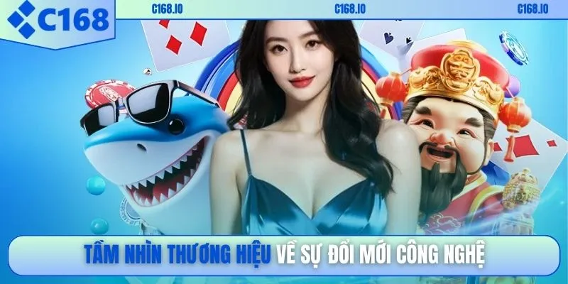 Tầm nhìn thương hiệu về sự đổi mới công nghệ